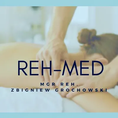 REH - MED mgr reh. Zbigniew Grochowski Fizjoterapia/Sklep Medyczny